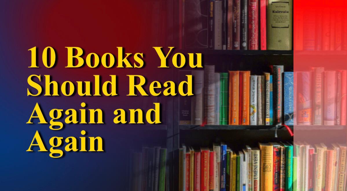 10 Books You Should Read Again and Again | ही 10 पुस्तके तुम्ही वारंवार वाचायला हवीत! 