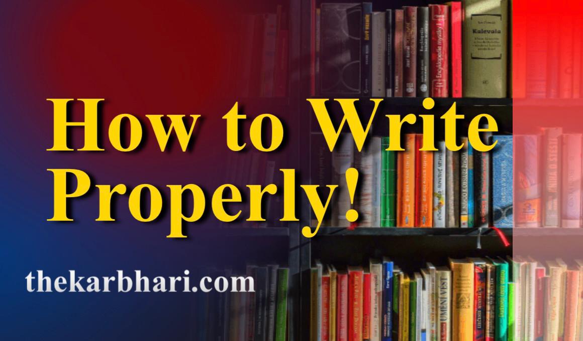How to Write Properly Hindi Summary |  आप सोशल मीडिया पर या लोगों को जवाब देते समय हर दिन कुछ न कुछ लिखते हैं!  लेकिन इस लेखन को सार्थक कैसे बनाया जाए?  कुछ तकनीकें सीखें!